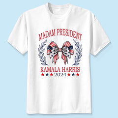 Madam President Kamala Harris for President 2024, America Coquette, Vote Blue, Democrat
