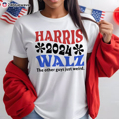 Harris Walz The Other Guys Just Weird 2024 Election Shirt