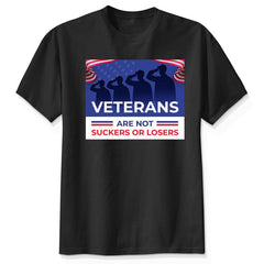 Veterans Are Not Suckers Or Losers Kamala Harris Shirt, President Election 2024
